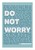 Do Not Worry - Matthew 6 - A3 Print - Blue