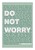 Do Not Worry - Matthew 6 - A4 Print - Green