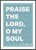 Praise The Lord, O My Soul - Psalm 103 - A3 Print - Blue
