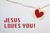 Outreach Postcard: Jesus Loves You (Package Of 25)