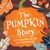 The Pumpkin Story Tract