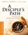Disciple's Path Daily Workbook, A