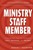 The Ministry Staff Member