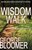 Wisdom Walk: 31 Days In The Book Of Proverbs