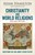 Christianity and World Religions Revised Edition Large Print