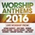 Worship Anthems 2016 CD