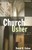 Church Usher: Servant Of God
