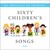 No Organist? No Problem! Sixty Children's Worship Songs CD