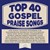 Top 40 Gospel Praise Songs CD