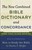 New Combined Bible Dictionary And Concordance