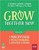 Grow Together Now Volume 1