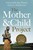 The Mother And Child Project