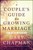 Couple's Guide To A Growing Marriage, A