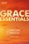 Grace Essentials: Christian Freedom