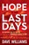 Hope In The Last Days