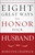 Eight Great Ways To Honor Your Husband