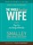 Wholehearted Wife, The: Participants Guide