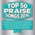Top 50 Praise Songs 2016 2CD