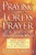 Praying The Lord'S Prayer For Spiritual Breakthrough
