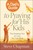 Dad's Guide To Praying For His Kids, A
