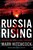 Russia Rising