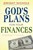 Gods Plans For Your Finances