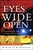 Eyes Wide Open Revised & Expanded