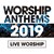 Worship Anthems 2019 CD
