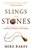 Slings And Stones
