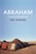 Abraham, A Journey Through Lent