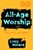 All-Age Worship