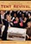 Tent Revival Homecoming DVD