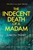 The Indecent Death Of A Madam