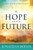 A Hope And A Future
