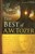 The Best Of A. W. Tozer Book One