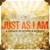 Just As I Am  A Legacy of Hymns & Worship CD
