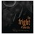 Fright of Your Life (Pack of 25)
