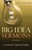 Big Idea Sermons Vol 1