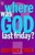 Where Was God Last Friday?