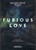 Furious Love DVD