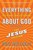 Everything You Always Wanted To Know About God