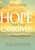 Hope For The Caregiver