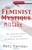 The Feminist Mistake