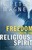 Freedom From The Religious Spirit