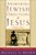 Answering Jewish Objections To Jesus, Volume 3
