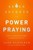 7 Secrets To Power Praying