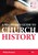 Beginner's Guide to Church History, A
