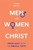 Men and Women in Christ
