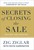 Secrets of Closing the Sale, Revised and Updated