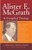 Alister E. McGrath and Evangelical Theology